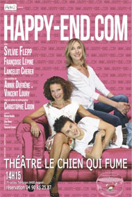 Festival d'Avignon Off 2015 : « Happyend.com », au Théâtre du Chien qui fume à 14h15, du 4 au 26 juillet Festival d'Avignon Off 2015 : « Happyend.com », au Théâtre du Chien qui fume à 14h15, du 4 au 26 juillet