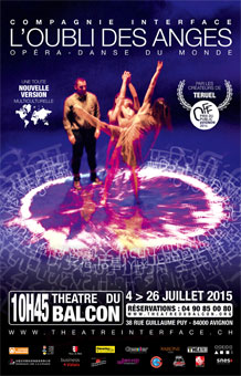 Festival d'Avignon Off 2015 : L'oubli des anges, théâtre du Balcon, du 4 au 26 juillet à 10h45