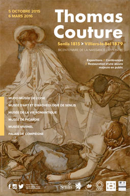 Thomas Couture, peintre de la société parisienne. Accrochage du 5 octobre 2015 au 28 février 2016. Bicentenaire de la naissance du peintre  Thomas Couture, peintre de la société parisienne. Accrochage du 5 octobre 2015 au 28 février 2016. Bicentenaire de la naissance du peintre