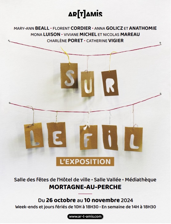 Mortagne-au-Perche (61), AR[T]AMIS : Sur Le Fil, de la ligne à la matière, du 26 octobre au 10 novembre 2024