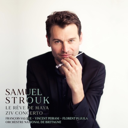 Sortie de l'album Le Rêve de Maya - Ziv Concerto de Samuel Strouk. Well Done Simone Records. Disponible le 8 novembre 2024 Sortie de l'album Le Rêve de Maya - Ziv Concerto de Samuel Strouk. Well Done Simone Records. Disponible le 8 novembre 2024