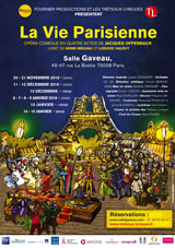 La troupe des Tréteaux Lyriques présente La Vie Parisienne de Jacques Offenbach à la salle Gaveau du 20 novembre 2015 au 15 janvier 2016