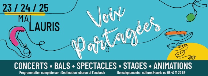 Lauris - Festival voix partagées, du 23 au 25 mai 2025 - 5ème édition