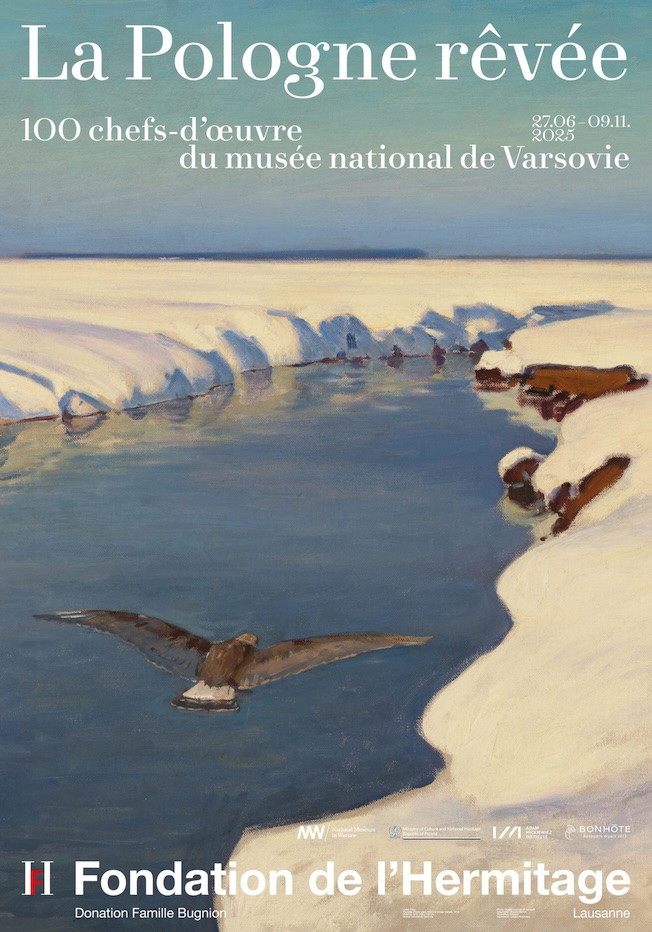 Lausanne, Fondation de l’Hermitage : La Pologne rêvée. 100 Chefs-d’œuvre du musée national de Varsovie. Du 27 juin au 9 novembre 2025
