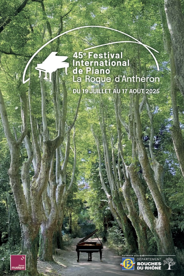  Festival la Roque d’Anthéron – du 19 Juillet au 17 août 2025