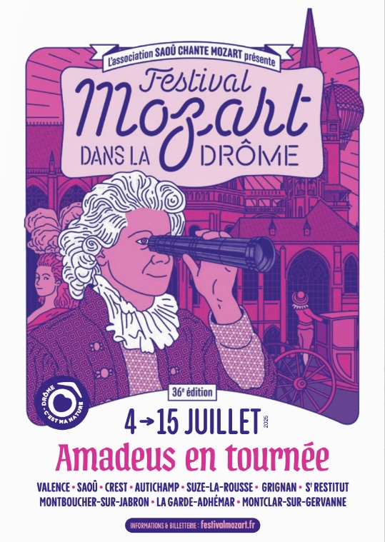 Festival Mozart dans la Drôme : « Amadeus en tournée » du 4 au 15 juillet 2015