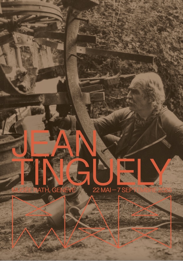 Genève, Musée Rath : « Jean Tinguely ». Expo du 22 mai au 7 septembre 2025