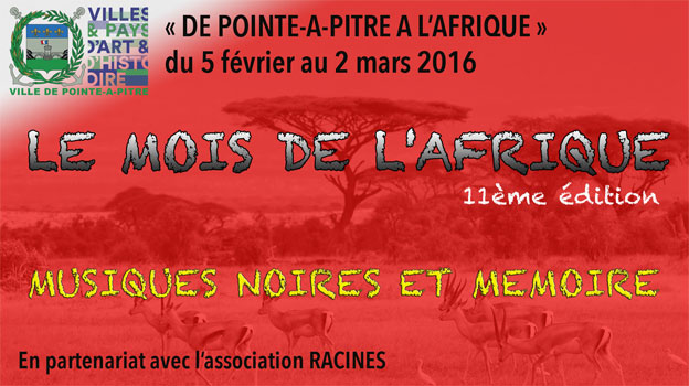 « De Pointe-à-Pitre à L’Afrique », du 28 janvier au 6 mars 2016