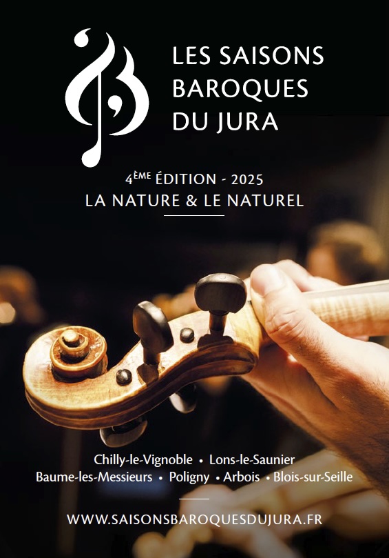 Les Saisons Baroques du Jura. 4e édition : « La nature et le naturel ». Du 27 au 29 juin 2025