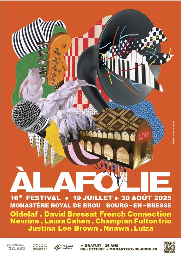 Bourg-en-Bresse, Monastère royal de Brou : Festival À LA FOLIE ! 19 juillet au 30 août 2025