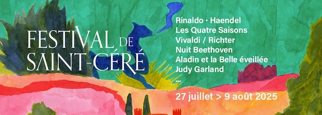 45e édition du festival de Saint-Céré du 27 juillet au 9 août 2025