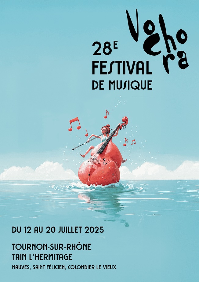 Tournon, 28e Festival Vochora du 12 au 20 juillet 2025