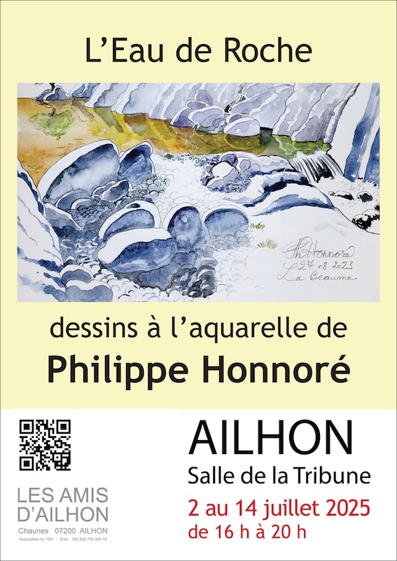 Ailhon (07) : Phillipe Honnoré, « L'Eau de Roche ». Expo d'aquarelles du 2 au 14 juillet 2025