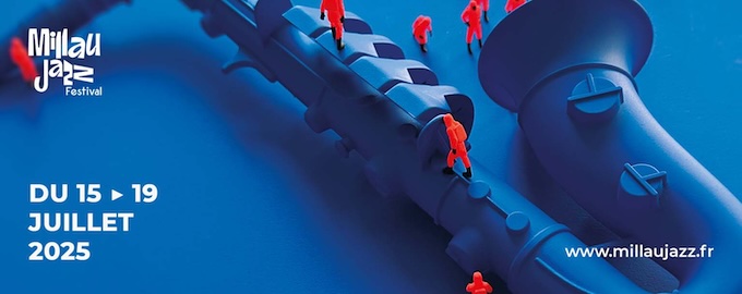 Millau Jazz Festival 2025 du 15 au 19 juillet 2025