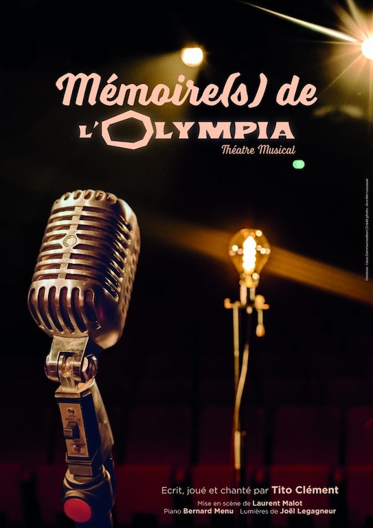 Paris, Théâtre le Funambule : Tito Clément - « Mémoire (s) de l’Olympia ». 11 juillet au 30 août 2025