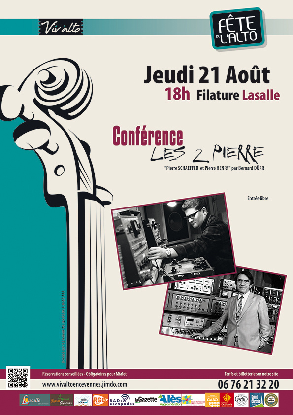 Lasalle (30), Filature, 13ème Fête de l'alto : Conférence « Les 2 Pierre :  Pierre Schaeffer et Pierre Henry ». 21 Août 2025 à 18h