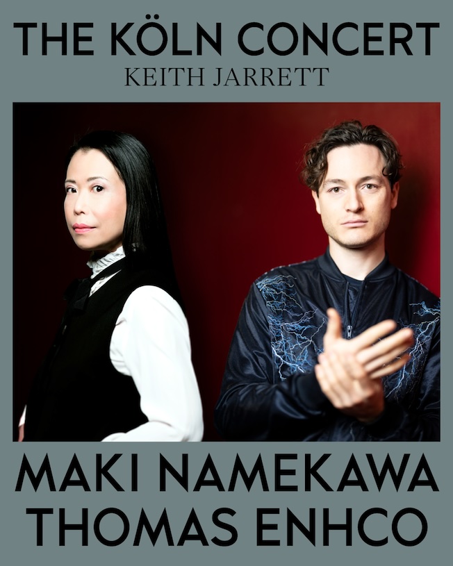 Maki Namekawa & Thomas Enhco : The Köln Concert (Keith Jarrett)