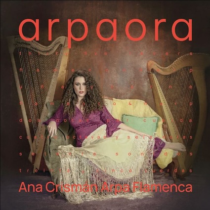 Paris, Studio de l'Ermitage : Ana Crismán Arpa Flamenca présente "Arpaora". (18/03/2026)