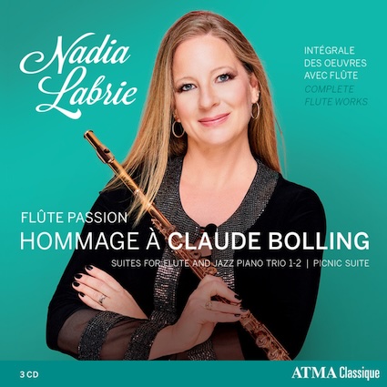 Nadia Labrie. Hommage à Claude Bolling. Atma Classique