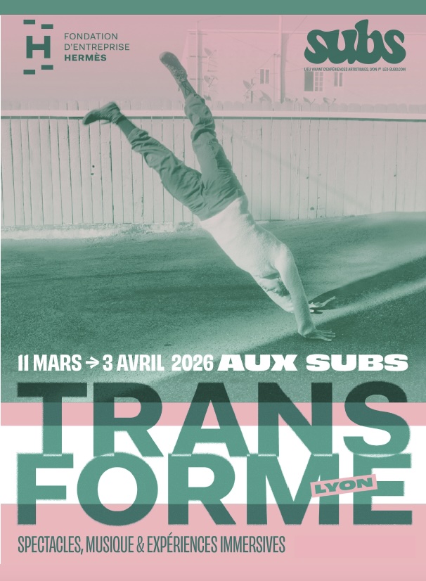 Lyon, Festival « Tranforme ». Du mer. 11 mars au ven. 3 avril 2026