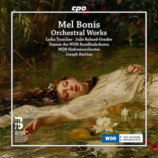 Mel Bonis : Œuvres  pour orchestre. Le plaisir de découvrir. Cd Cpo nouveauté 2026