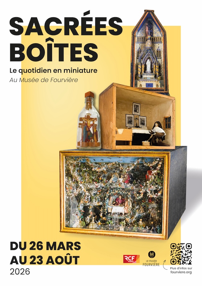 Lyon, musée de Fourvière : « Sacrées boîtes ». Le quotidien en miniature. Du 26 mars au 23 août 2026