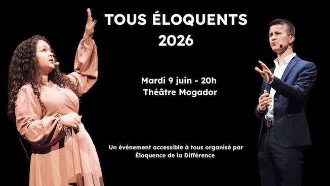 Paris, L’association ÉLOQUENCE DE LA DIFFERENCE organise la grande finale du concours « Tous Éloquents » le 9 juin 2026 au Théâtre Mogador