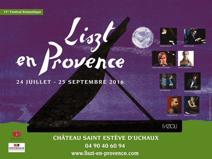 Bienvenue chez Liszt en Provence, Château Saint-Estève, Uchaux (Vaucluse), du 24 juillet au 25 septembre 2016