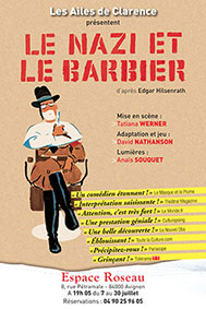 « Le Nazi et le Barbier » par Tatiana Werner - Les Ailes de Clarence, théâtre du Roseau, Avignon Off