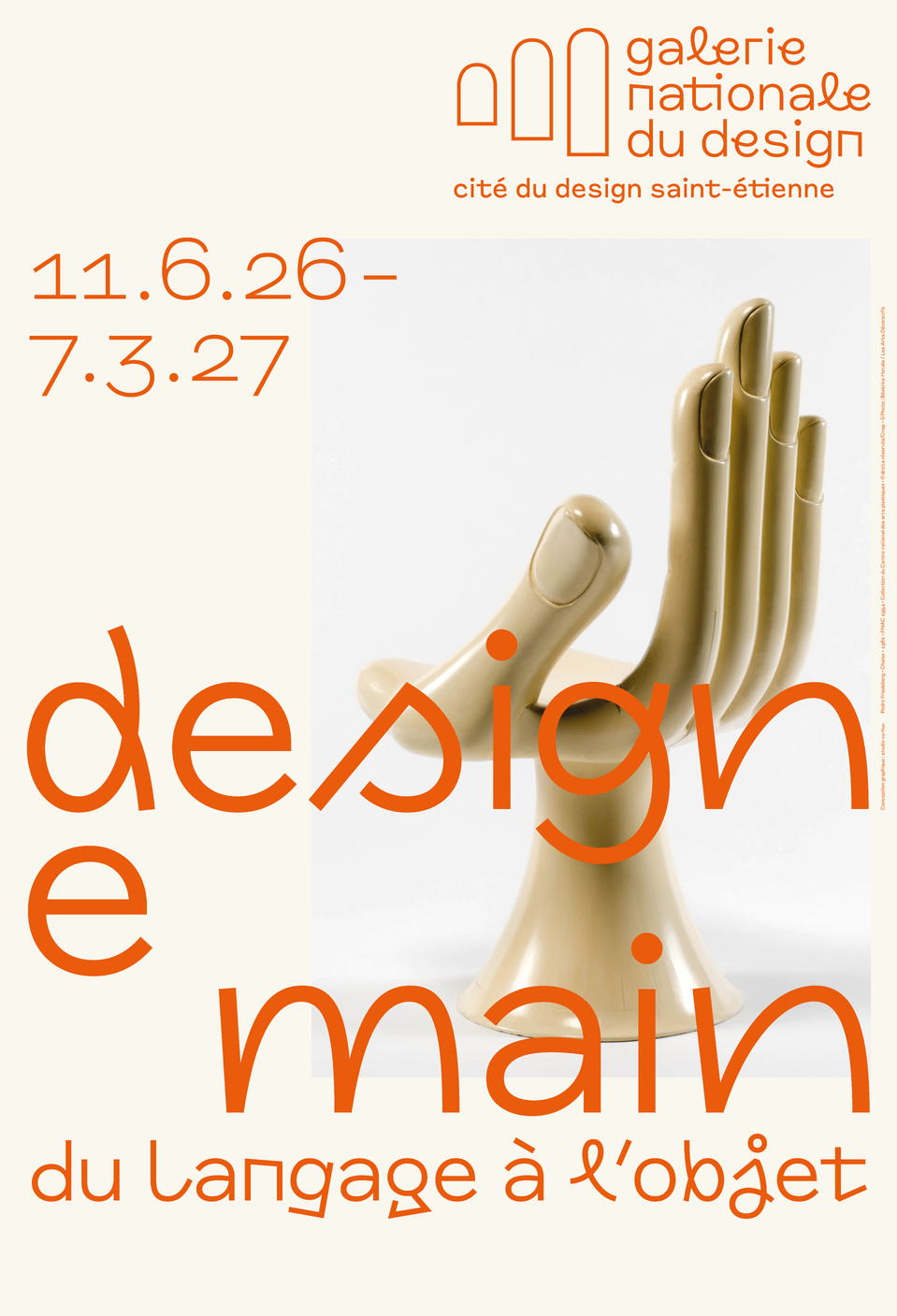 Saint-Étienne, Galerie nationale du design : « Design en main. Du langage à l’objet. » Du 11 juin 2026 au 7 mars 2027