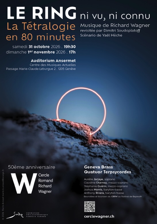 Genève, Auditorium Ansermet : « Le Ring ni vu, ni connu ». Samedi 31 octobre – 19h30 & Dimanche 1er novembre – 17h
