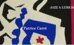 30 avril au 1er juin 2009, exposition Jazz à Lurs.Remix, Patrice Carré à la Chapelle des Pénitents  de Lurs (04)