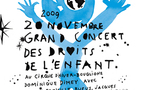 20 novembre, Le grand concert des droits de l'enfant, Cirque d’hiver Bouglione, Paris