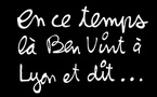 3 mars au 11 juillet, rétrospective consacrée à l’oeuvre de Ben Vautier au Musée d’art contemporain de Lyon
