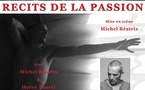 9 au 27 mars, Récits de la Passion, d'après Charles Péguy, Crypte Saint-Joseph des Brotteaux à Lyon
