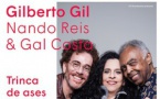 Gilberto Gil, Nando Reis et Gal Costa, pour leur unique date en France à La Seine Musicale, Ile Seguin, le 17 mars 2018 à 20h30