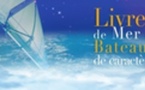 6ème Festival Courants d'Ere, livres de mer et bateaux de caractères à Saint Jean Cap Ferrat du 24 au 26 juin 2011