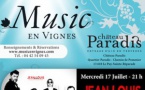Le festival Music en Vignes est de retour les 17, 18 et 19 Juillet au Château Paradis, à Puy-Sainte-Réparade (13) !