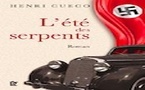 Henri Cueco. L’été des serpents. Editions JBz &amp; Cie