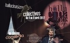 Les Hallucinations Collectives reviennent au cinéma Comoedia (Lyon), du 4 au 9 avril 2012 pour leur 5ème édition !