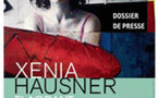 Xenia Hausner, Flagrant délit au Musée Würth France Erstein, du 23 mars au 2 septembre 2012