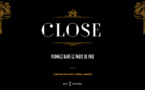 « Close », spectacle de théâtre immersif le 28 Janvier 2020 (Paris XI)