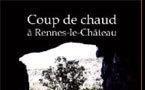 Coup de chaud à Rennes-le-Château, Daniel Devos, roman, Éditions Baudelaire