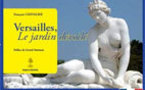 Versailles, le jardin dévoilé, François Chevalier, Éditions Beauchesne