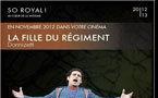 La Fille du Régiment diffusé au Mega CGR de Brignais les 22 et 23 novembre 2012