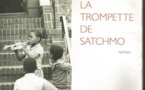 La trompette de Satchmo, de Michèle Hayat. Editions Ecriture