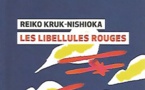 Les Libellules rouges, de Reiko Kruk Nishioka. Globe éditeurs