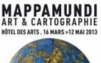 Exposition Mappamundi, art et cartographie, Hôtel des arts, Toulon, du 16 mars au 12 mai 2013