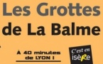 Les Grottes de La Balme (Isère), osez l’aventure intérieure…
