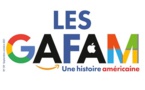 Les GAFAM : une histoire américaine. La Documentation française - Questions internationnales